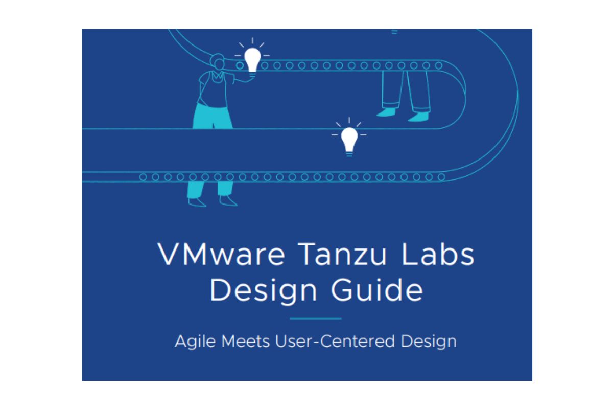 VMware Tanzu Labs Design Guide | ITechinfopro